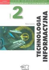 Technologia informacyjna. Liceum, część 2. Informatyka. Podręcznik