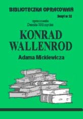 Biblioteczka opracowań zeszyt nr 32 - Konrad Wallenrod