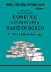 Biblioteczka opracowań zeszyt nr 63 - Pamiętniki z Powstania Warszawaskiego