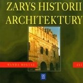 Zarys historii architektury. Dokumentacja budowlana. Wydanie 2