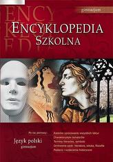 Encyklopedia szkolna - język polski. Gimnazjum