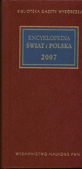 Encyklopedia Świat i Polska 2007