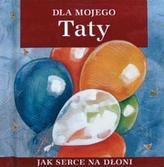 Dla mojego Taty