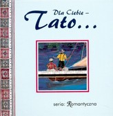 Dla ciebie Tato
