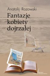 Fantazje kobiety dojrzałej