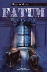 Fatum. Błękitny dom