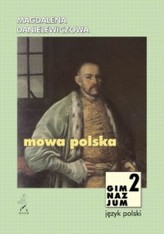 Mowa polska. Klasa 2, gimnazjum. Język polski. Podręcznik