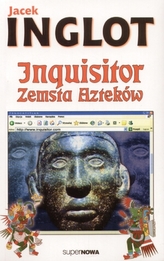 Inquisitor. Zemsta Azteków