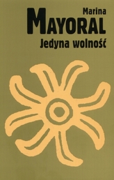 Jedyna wolność