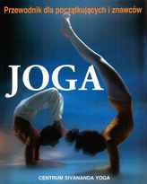 Joga - przewodnik dla początkujących i znawców