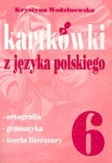 Język polski. Klasa 6, szkoła podstawowa. Kartkówki