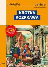 Krótka rozprawa. Lektura z opracowaniem