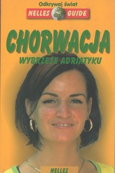 Chorwacja. Wybrzeże Adriatyku