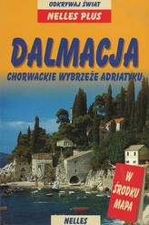 Dalmacja. Chorwackie wybrzeże Adriatyku