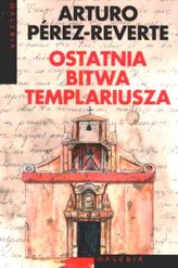 Ostania Bitwa Templarjusza