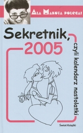 Sekretnik, czyki kalendarz nastolatki 2005