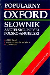 Popularny słownik angielsko-polski, polsko-angielski (Oxford) (60 tys. haseł)