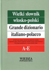 Wielki słownik włosko-polski. Tom 1 (A-E)