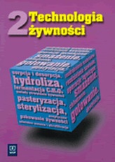 Technologia żywności. Część 2