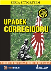 Upadek Corregidoru audiobook