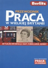 Przewodnik. Praca w Wielkiej Brytanii