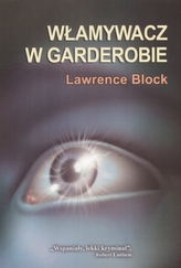 Włamywacz w garderobie