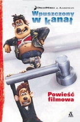 Wpuszczony w kanał. Powieść filmowa