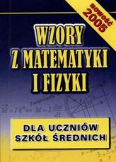 Wzory z matematyki i fizyki dla uczniów szkół średnich