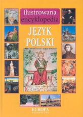 Język polski. Ilustrowana encyklopedia