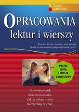 Opracowania lektur i wierszy. Liceum i technikum