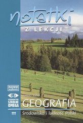 Notatki z lekcji. Geografia- środowisko i ludność Polski