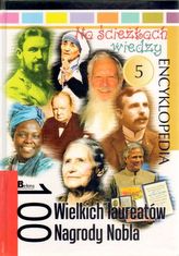 100 wielkich laureatów Nagrody Nobla