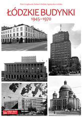 Łódzkie budynki 1945-1970
