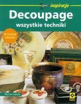 Decoupage- wszystkie techniki