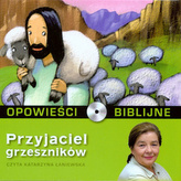 Opowieści Biblijne - Tom 11 Przyjaciel grzeszników ( Książka + Cd )