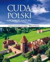 Cuda Polski i polskiej natury
