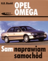 Opel Omega. Sam naprawiam samochód
