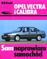 Opel Vectra i Calibra. Sam naprawiam samochód