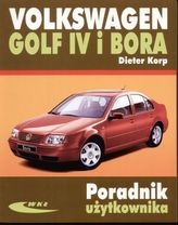 Volkswagen Golf IV i Bora. Poradnik użytkownika