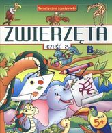 Zwierzęta. Część 2. Tematyczne zgadywanki