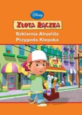 Złota rączka. Szklarnia Abuelita. Przygoda Klepaka