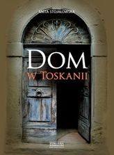 Dom w Toskanii