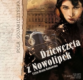 Dziewczęta z Nowolipek. Klub czytanej książki. Audiobook (1 CD-MP3)