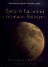 Życie w harmonii z rytmami Księżyca