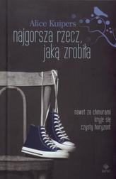 Najgorsza rzecz, jaką zrobiła