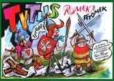 Tytus, Romek i A&rsquo;Tomek w bitwie grunwaldzkiej AD 1410