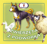 Zwierzęta z podwórka. Świat malucha
