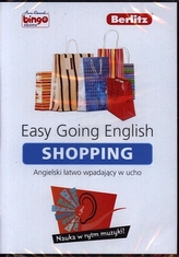 Easy Going English Shopping. Angielski kurs audio dla początkujących i średnio zaawansowanych