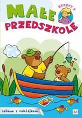 Małe przedszkole. Zeszyt 3