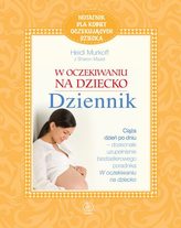 W oczekiwaniu na dziecko. Dziennik